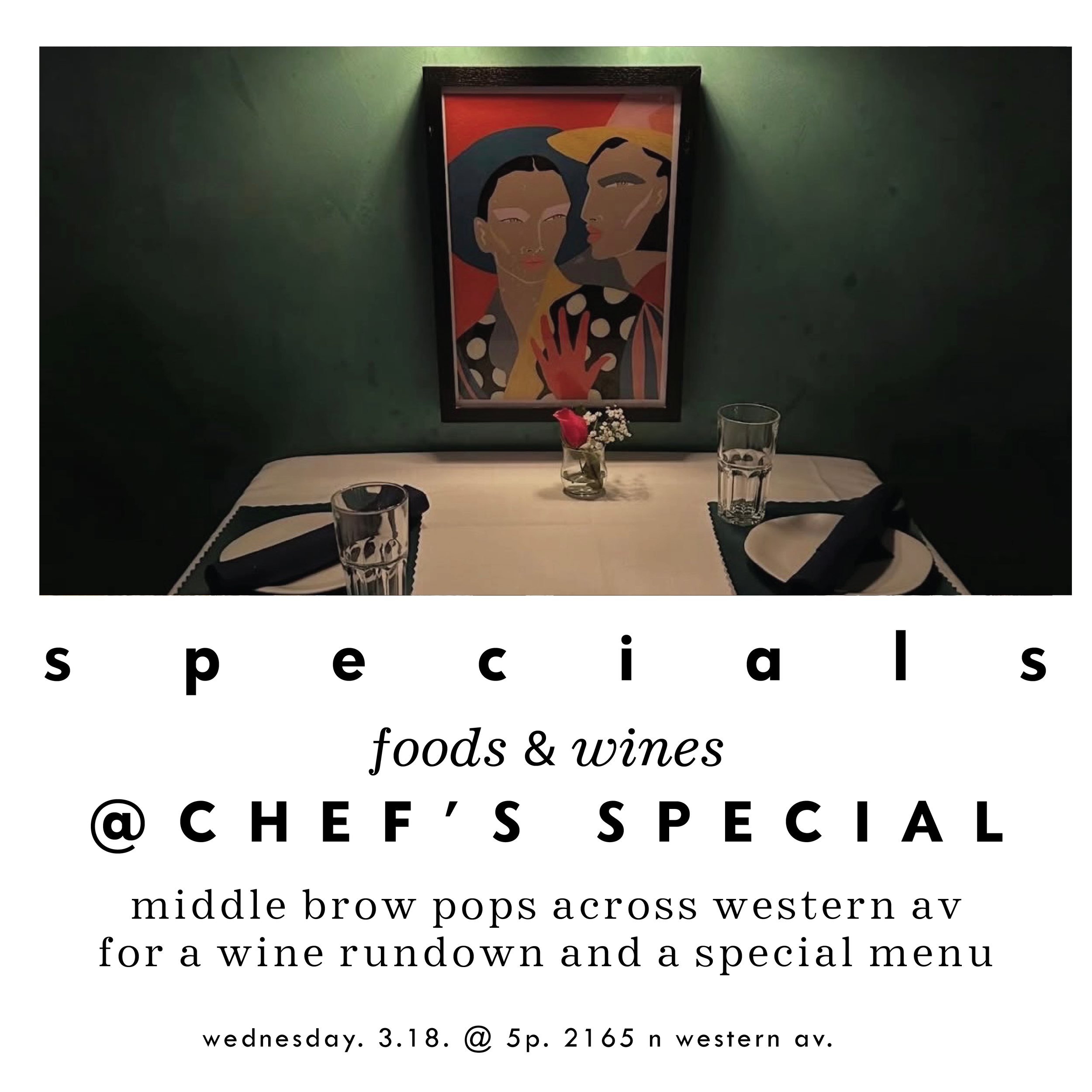 Middle Brow Wine takeover @ Chef’s Special