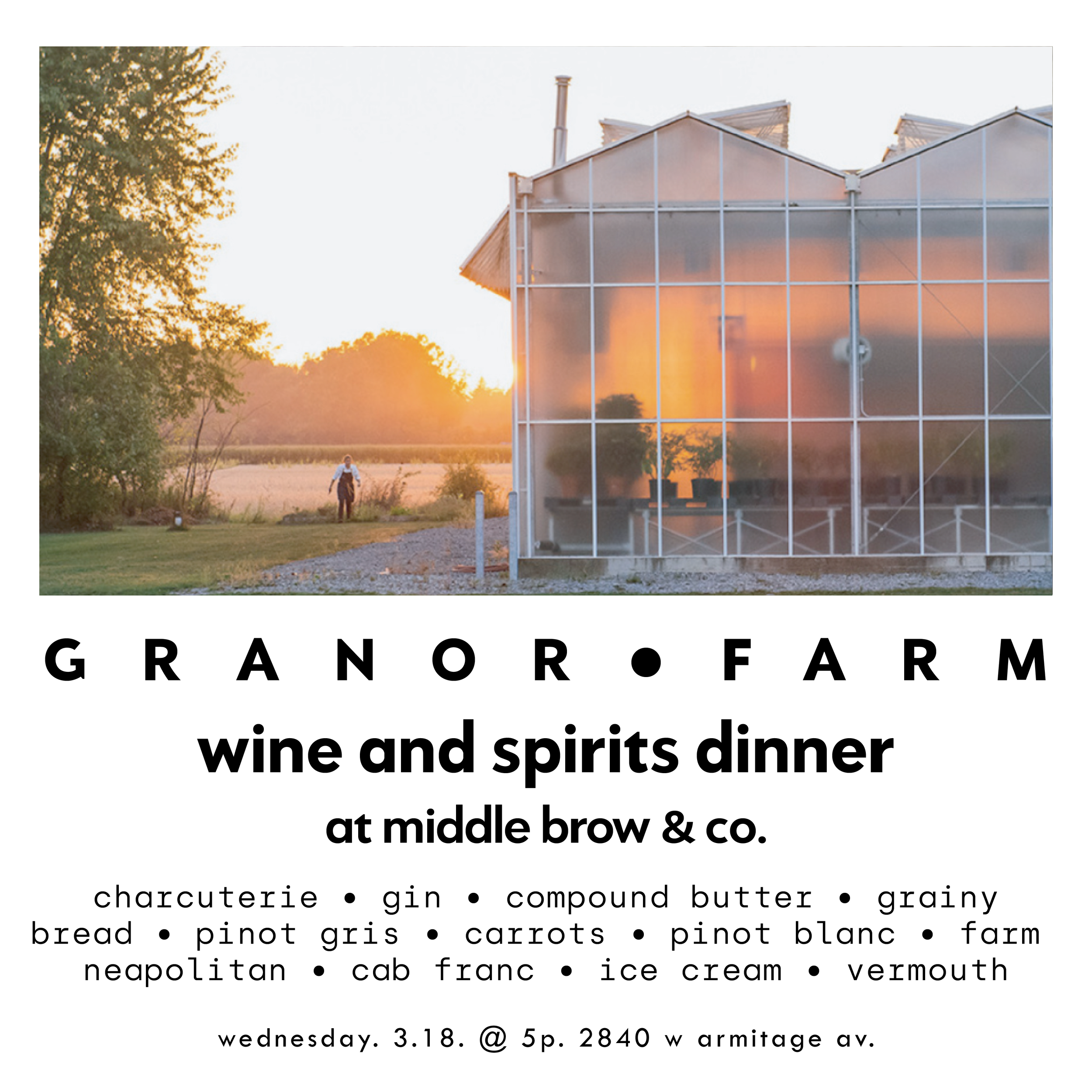 Granor Farm wine & spirits dinner @ Middle Brow