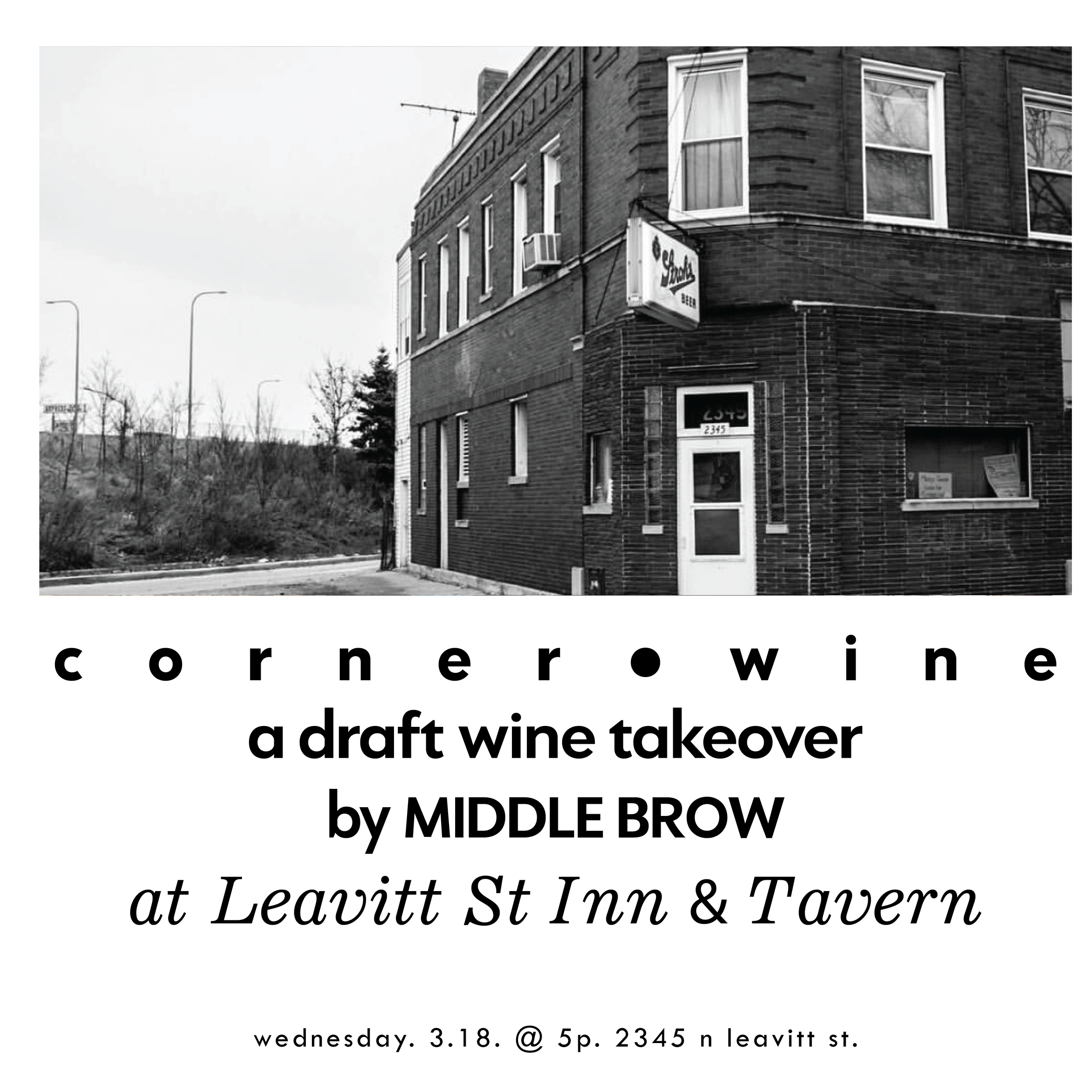 Middle Brow draft wine takeover @ Leavitt St Inn &amp; Tavern