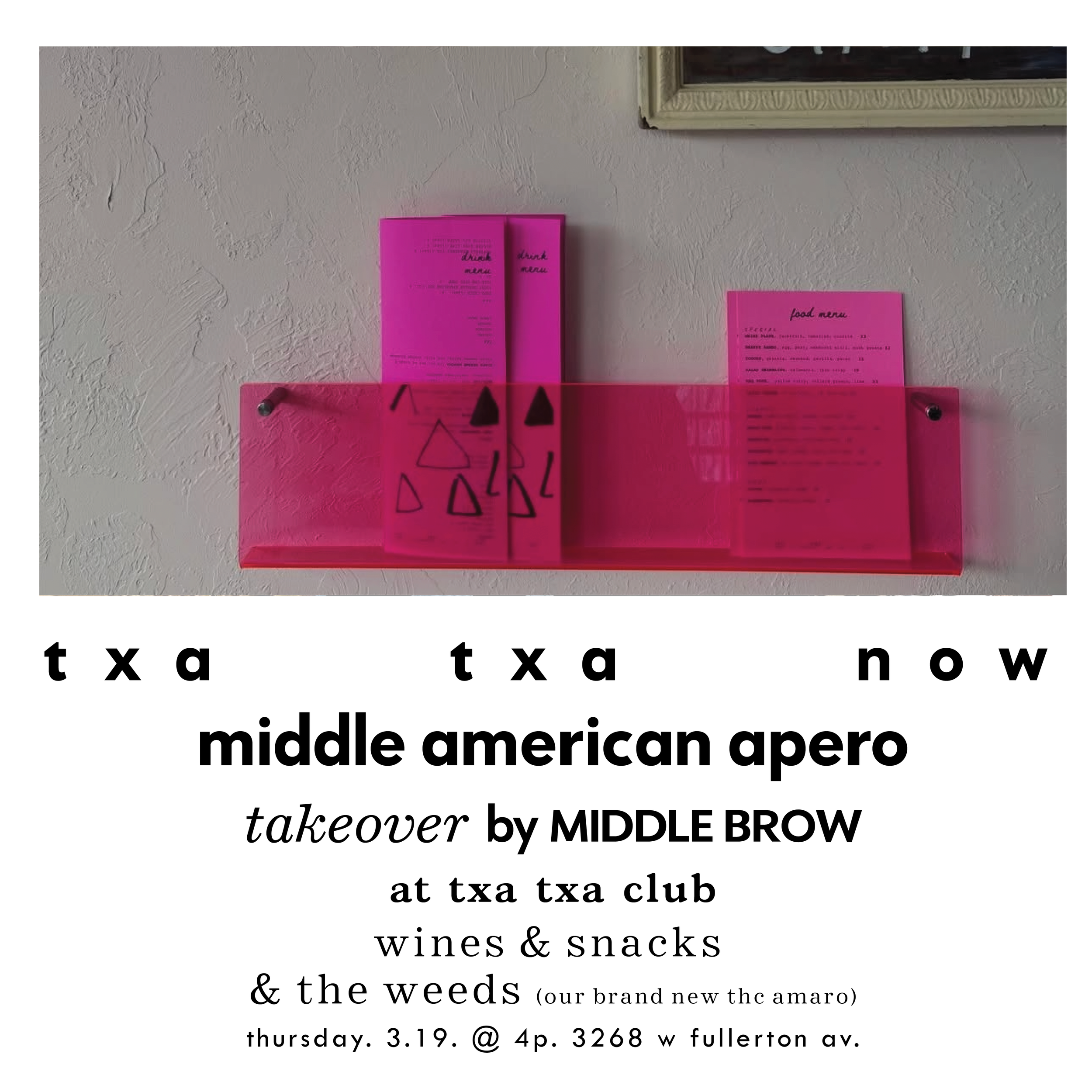 Middle American Apero takeover @ Txa Txa Club