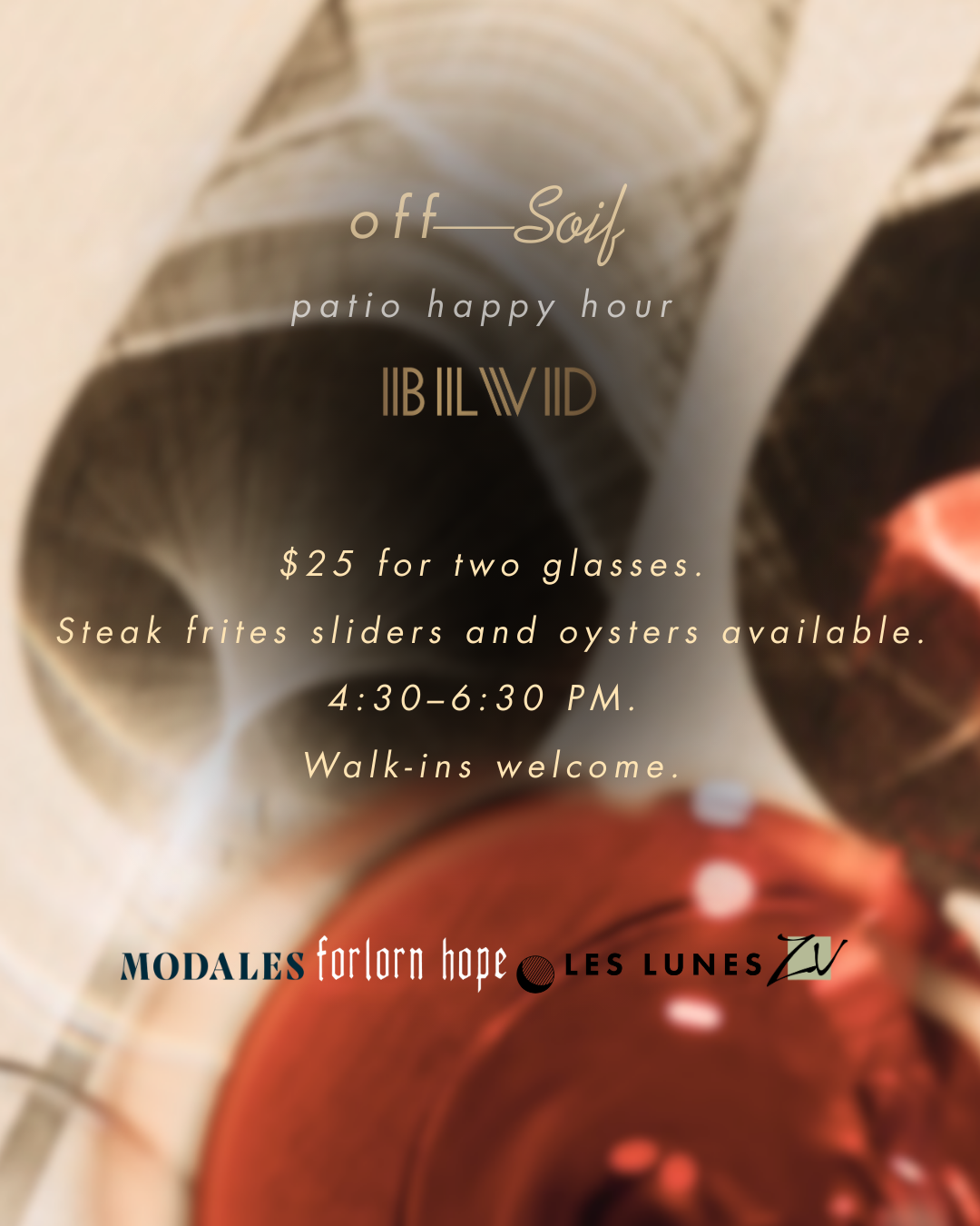 Post-Soif Patio Happy Hour @ BLVD