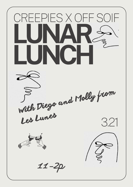 Lunch with Les Lunes @ Creepies