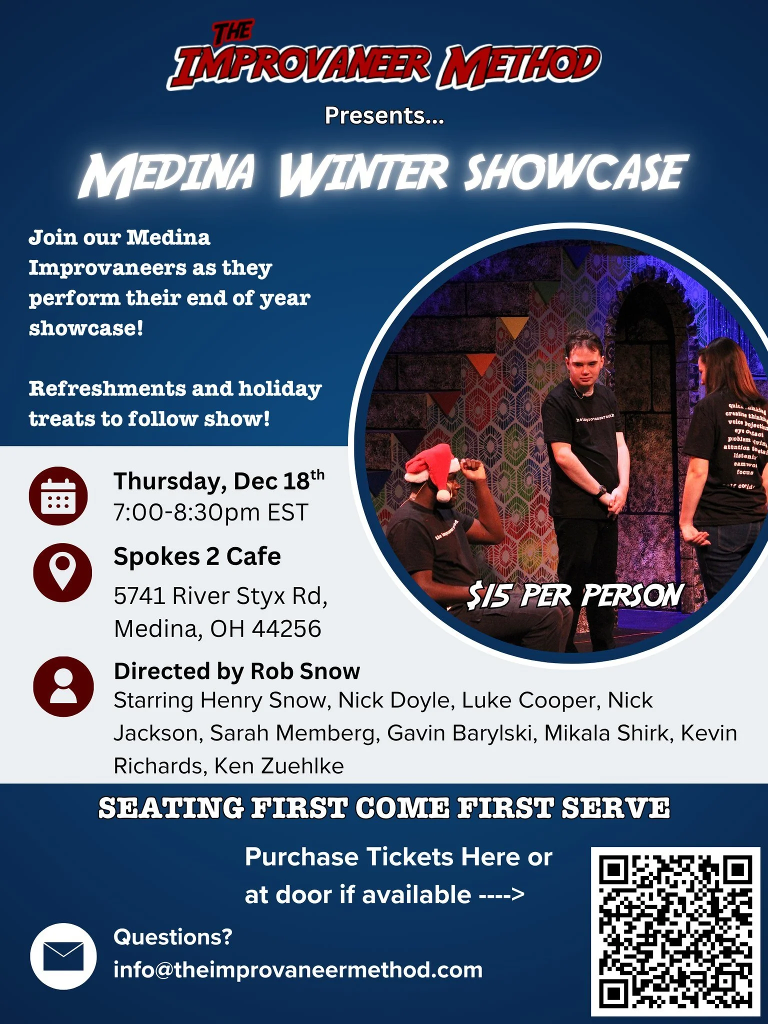 The Improvaneers of Medina, OH will be putting on  a Holiday show on December 18th at Spokes 2 Cafe! 

Don&rsquo;t miss this amazing team&rsquo;s performance and all the hard work they&rsquo;ve put in this past year.  Only come if you&rsquo;re intere