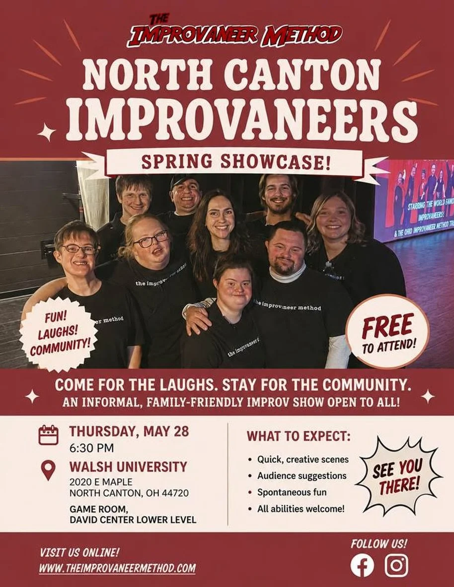 Come support our North Canton, Ohio Improvaneers this Thursday at Walsh University! ✨

The showcase is FREE &amp; a great way to see the program in action. 

Questions? Email info@theimprovaneermethod.com 📥