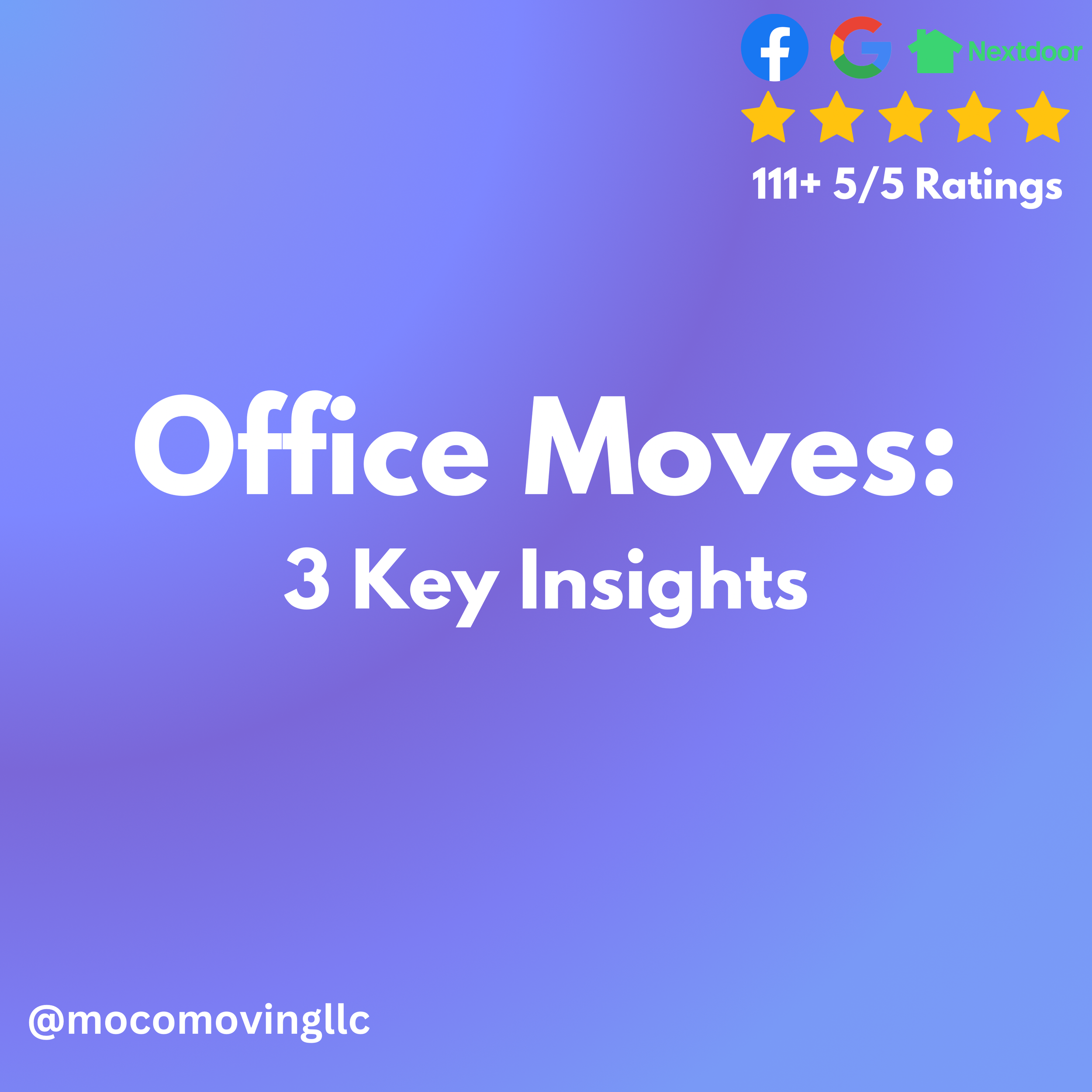 Office Moves: 3 Key Insights