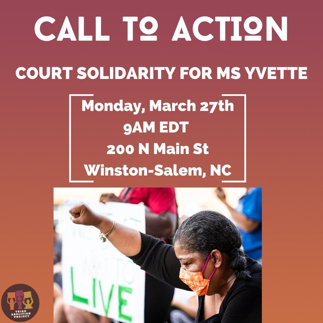 Please join us Monday, March 27th at 9am for court solidarity with Ms. Yvette. This appearance is for unjustified filed felony assault and misdemeanor resisting arrest charges. 
Please note that TAP folx will be masked inside, but most of the people 