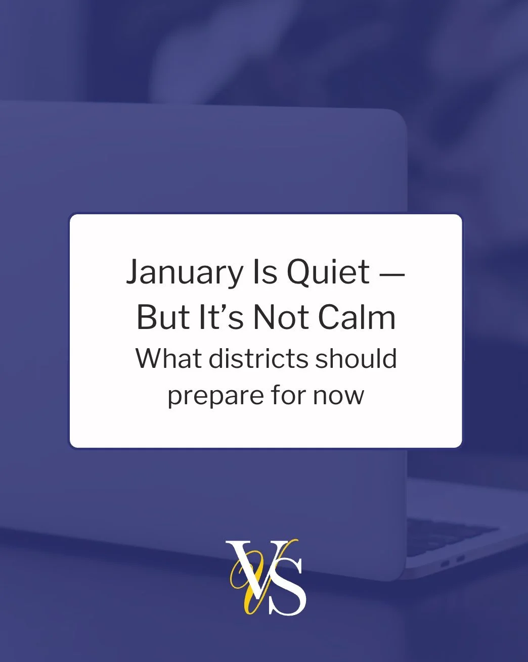 January always feels a little deceptive.

The buildings are quieter.
The emails slow down &mdash; just a bit.
And on the surface, it feels like a reset.

But if you&rsquo;re a superintendent, you know this already:
January isn&rsquo;t calm &mdash; it