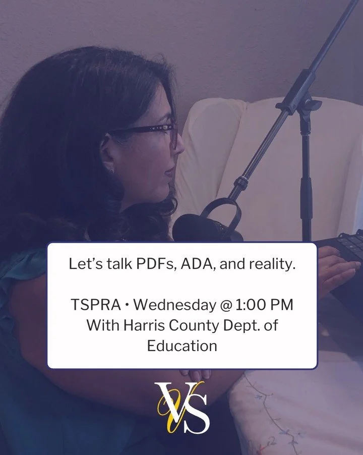 If you&rsquo;ll be at the TSPRA Conference this week, I&rsquo;d love to see you.

On Wednesday at 1:00 PM, I&rsquo;ll be partnering with Harris County Department of Education to talk about PDFs and ADA compliance, and what this really looks like for 