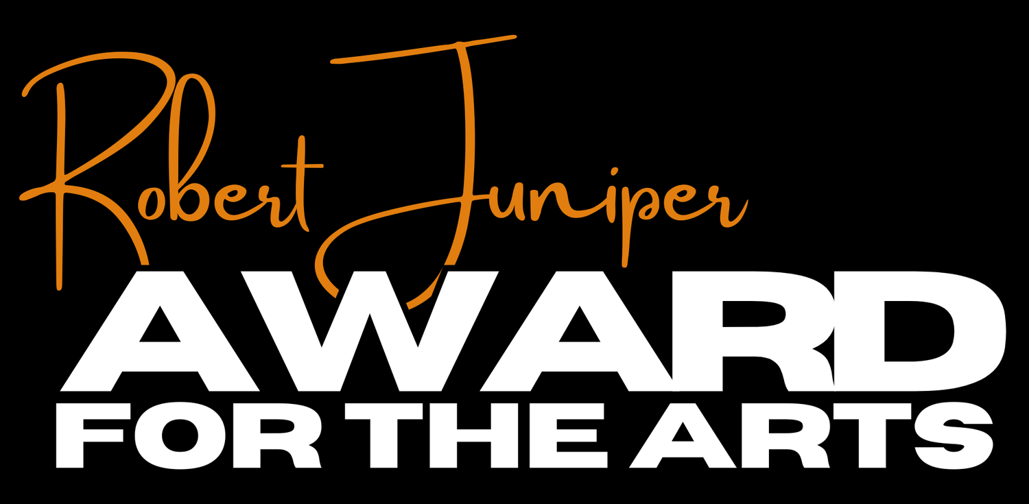 Robert Juniper Award for the Arts