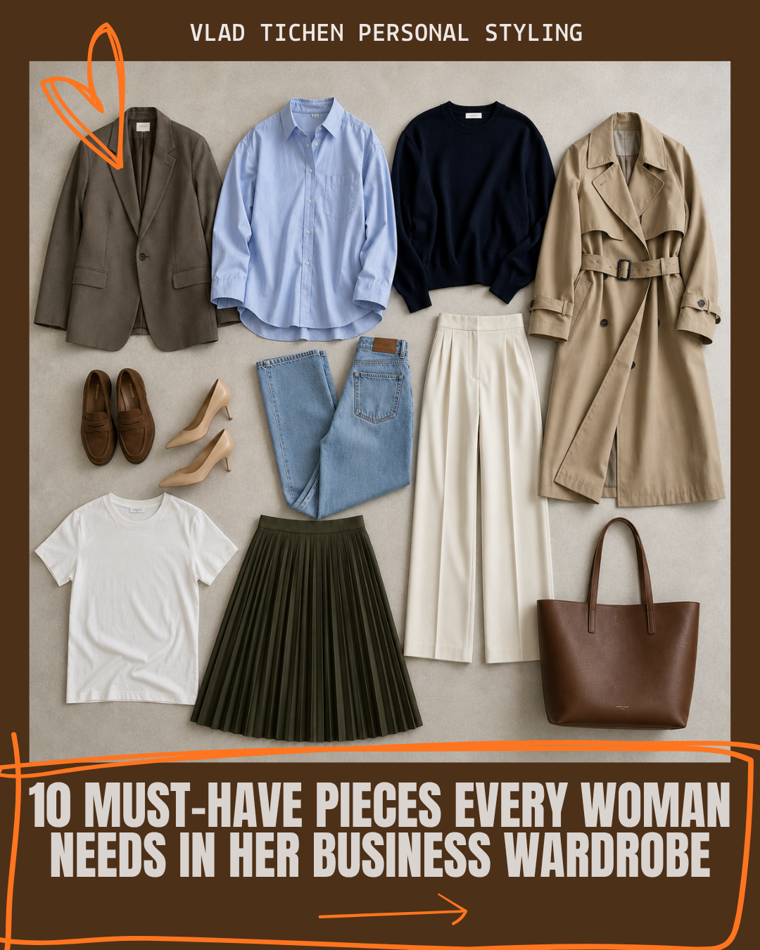 10 Must-Have Pieces Every Woman Needs in Her Business Wardrobe