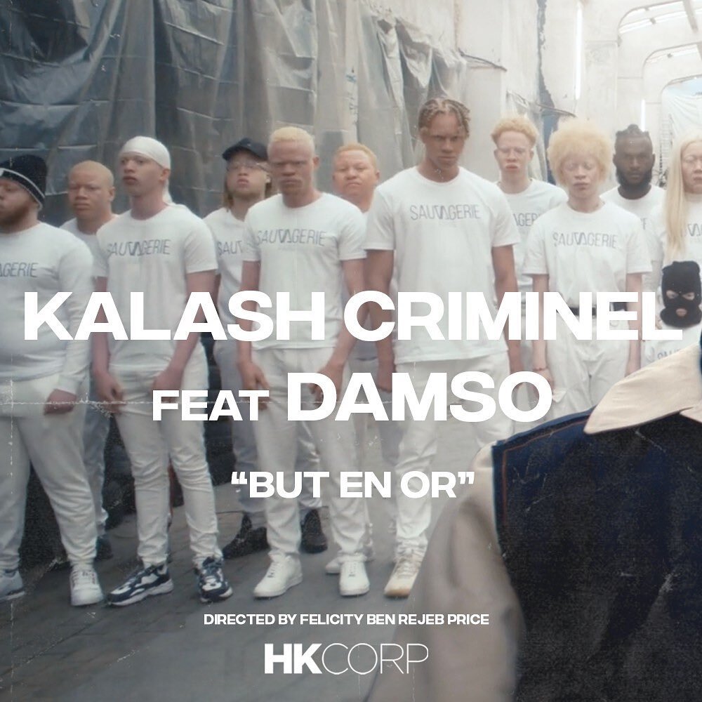 KALASH CRIMINEL

&laquo;&nbsp;But En Or&nbsp;&raquo;

Thank you @kalash.criminel @thedamso @salesonoriterecords for the trust. 

Without our best team, none of that would be possible. Thank you for your great work : 

Directed by @felicitybenprice 
P
