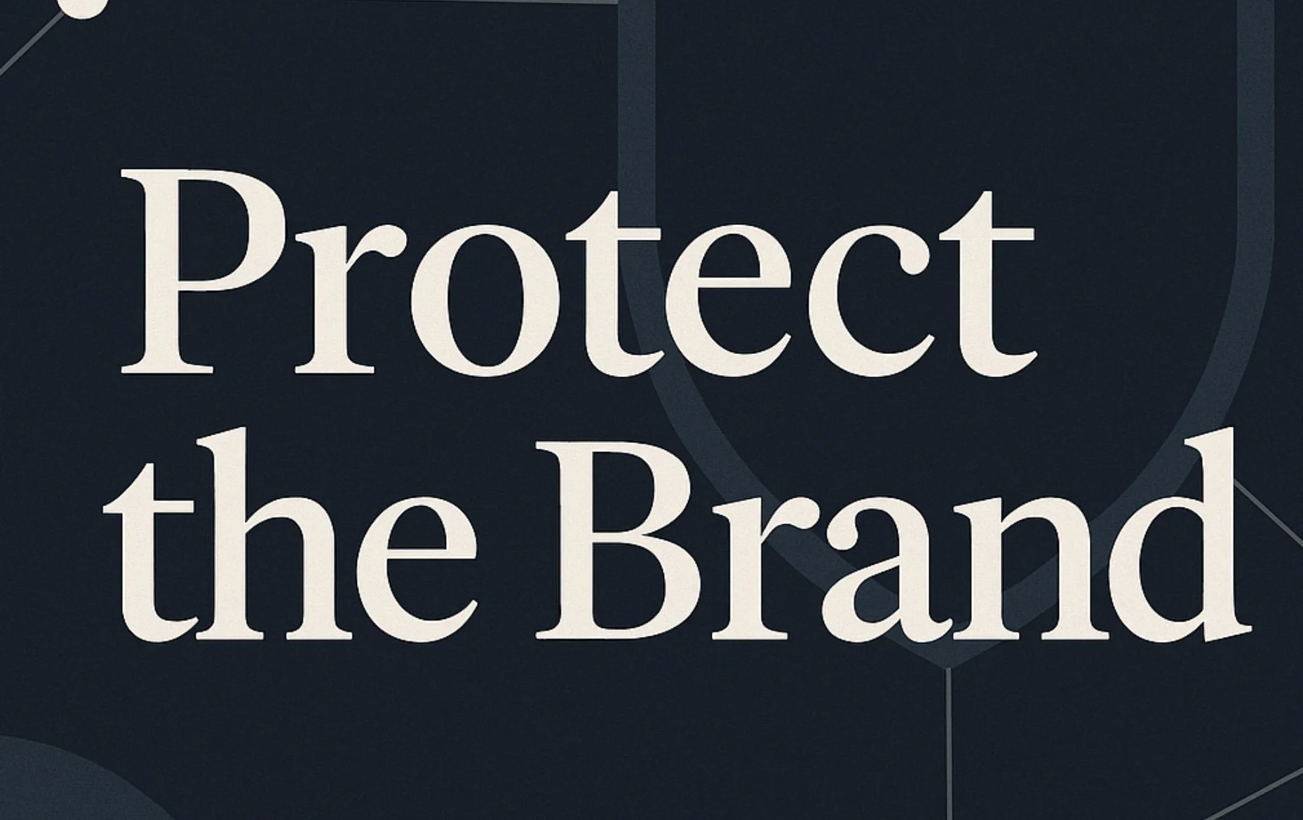 Protect Your Brand
