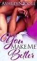 You Make Me better Paperback