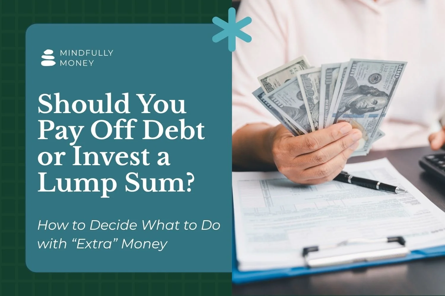 Should You Pay Off Debt or Invest? What to Do With a Lump Sum