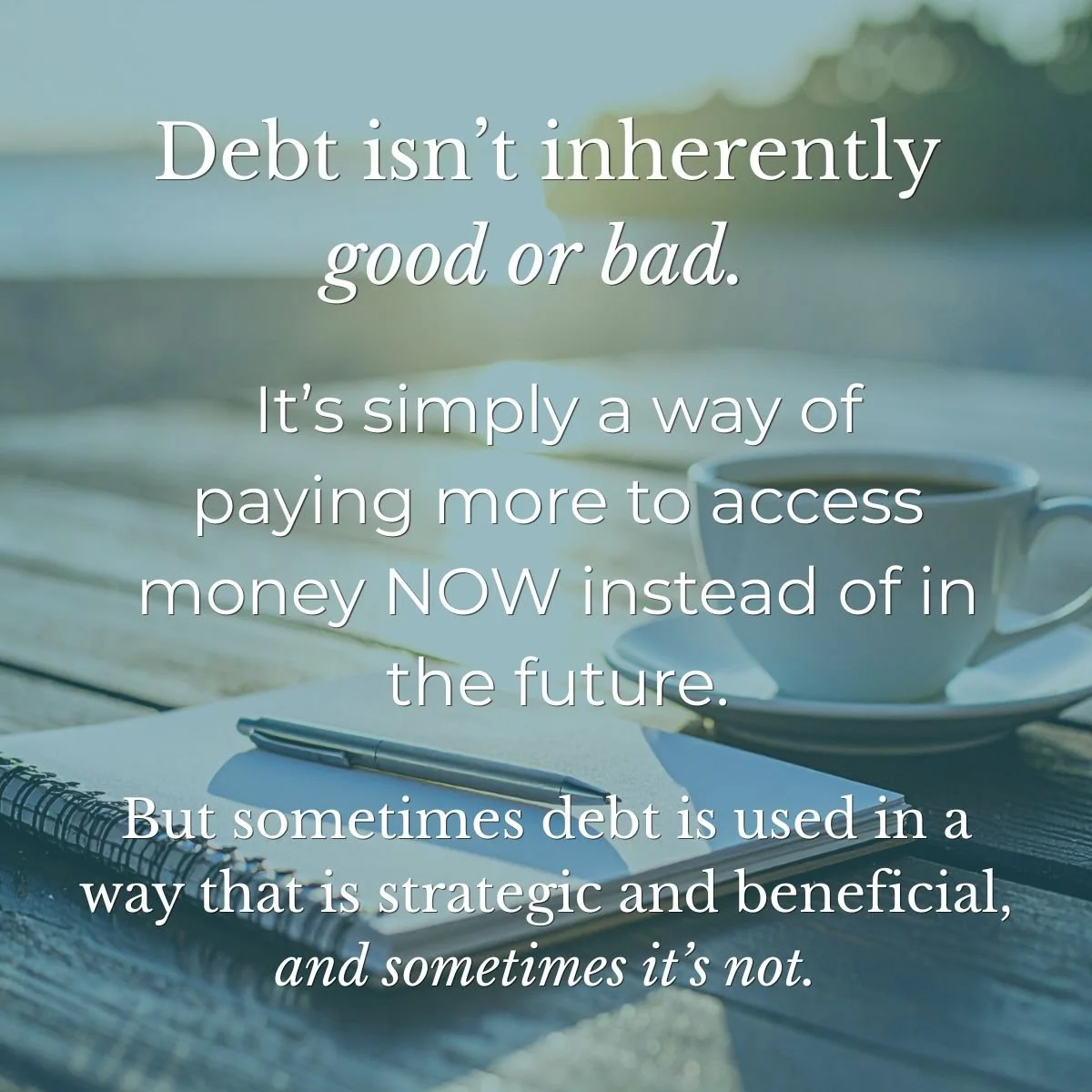 debt is not inherently good or bad