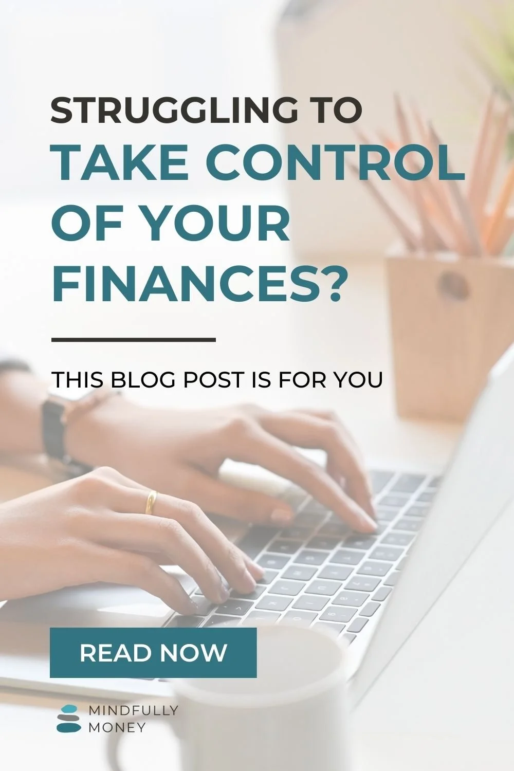 What’s Holding You Back from Taking Control of Your Money?