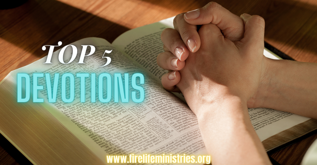 Top 5 Devotions — How To Have A Relationship With God