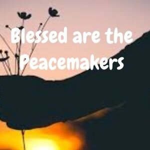 🌈🌟What Does the Phrase 'Blessed Are the Peacemakers' Mean?