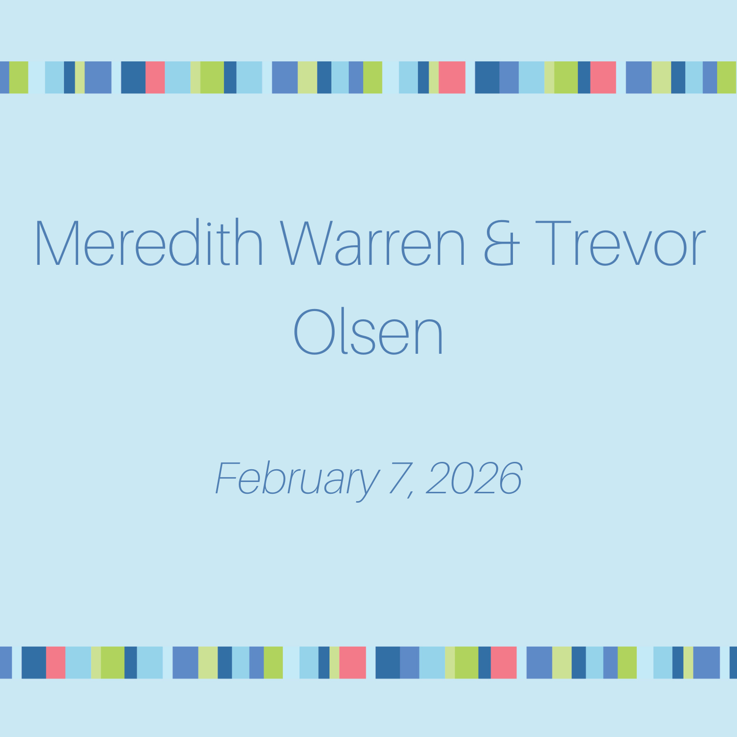 Meredith Warren and Trevor Olsen - February 7, 2026 