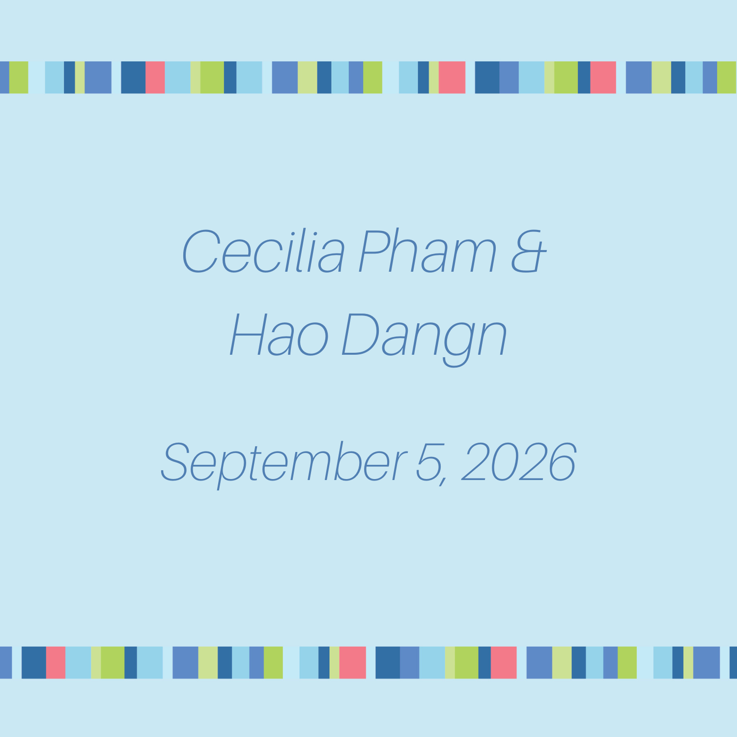 Cecilia Pham & Hao Dang - September 5, 2026