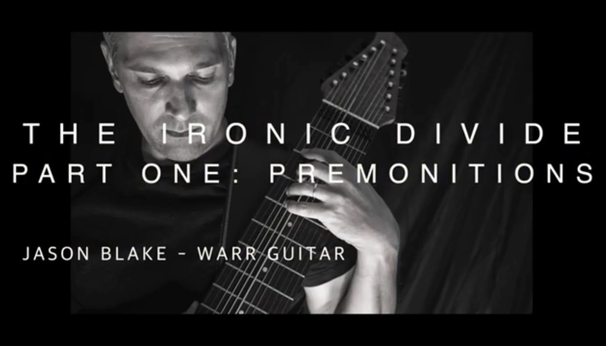 Warr Guitar Playthrough for "Premonitions"