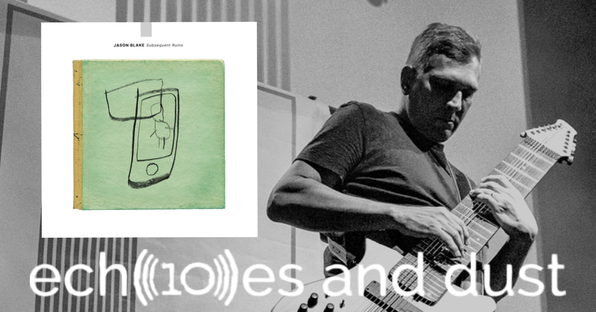 Echoes and Dust Review