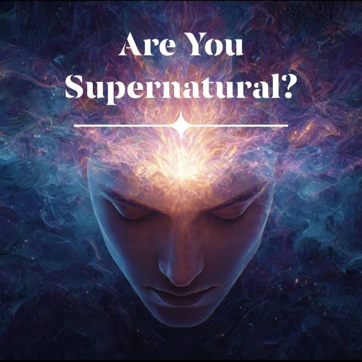 The Supernatural Power of Your Emotions