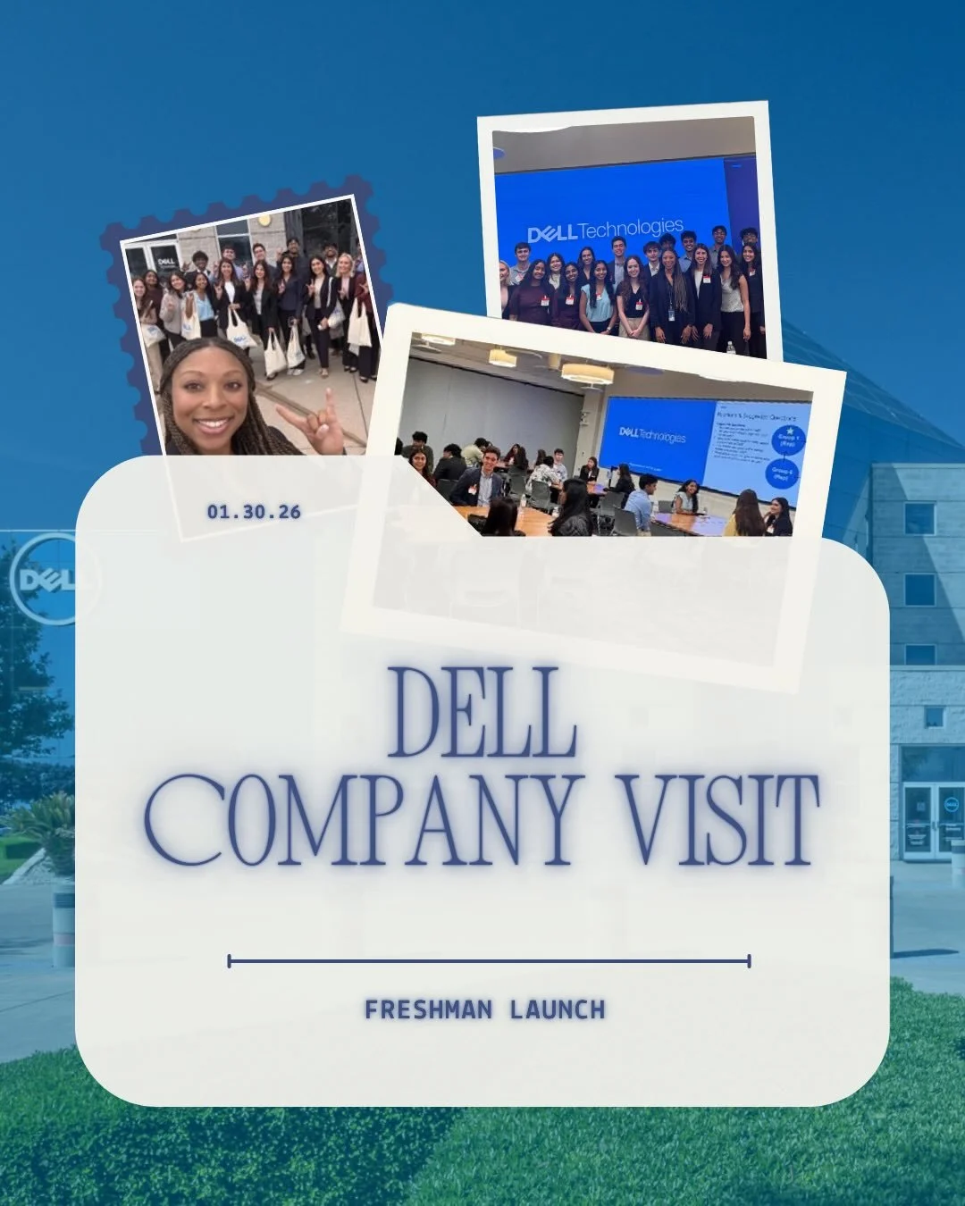 A day at Dell! 🤝💼🚀

Freshman Launch had the opportunity to visit Dell and gain a behind-the-scenes look at innovation, leadership, and life in the business world. From leadership lessons to real-world strategy, this visit was one for the books!!! 