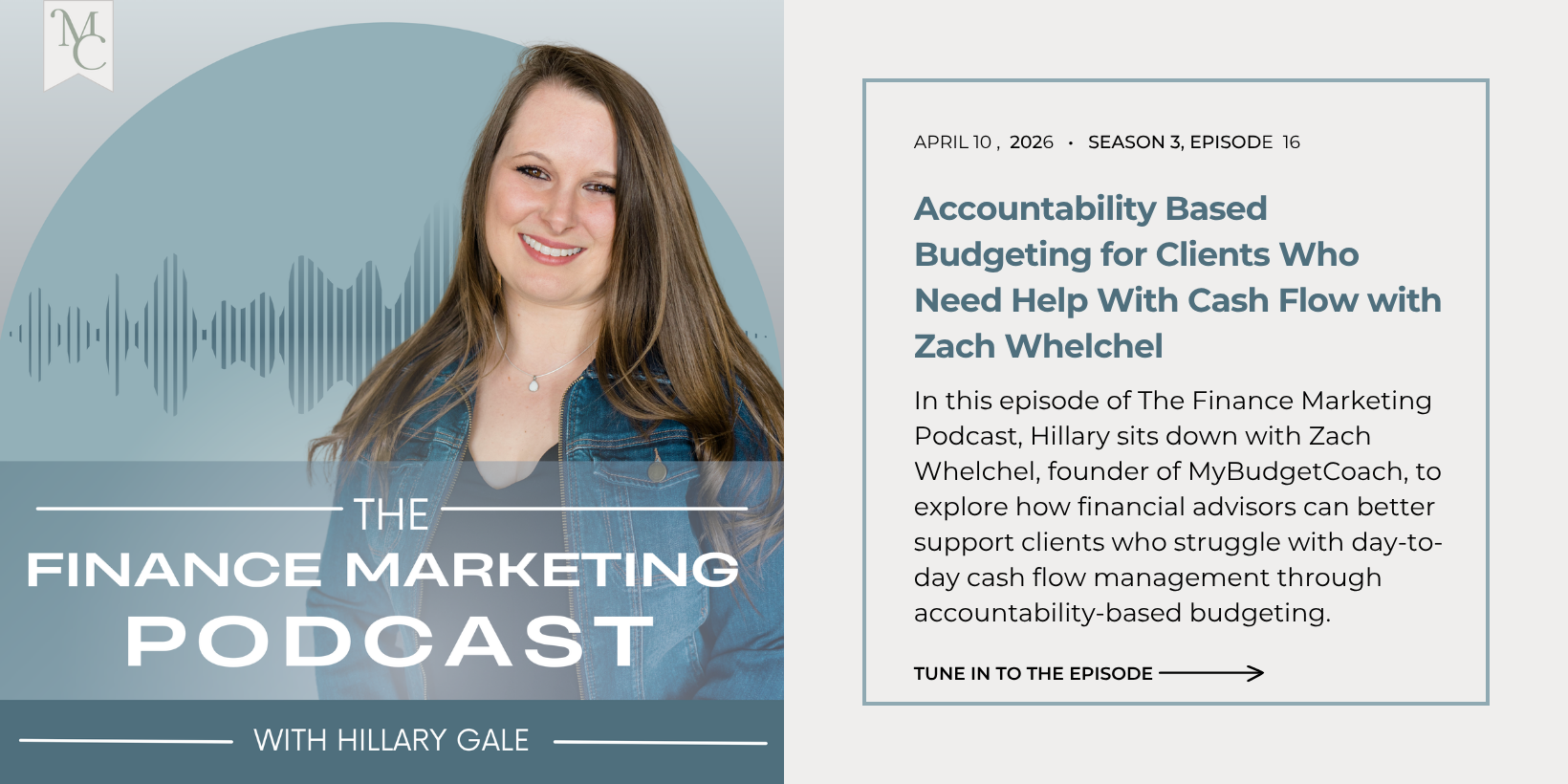 Accountability Based Budgeting for Clients Who Need Help With Cash Flow with Zach Whelchel