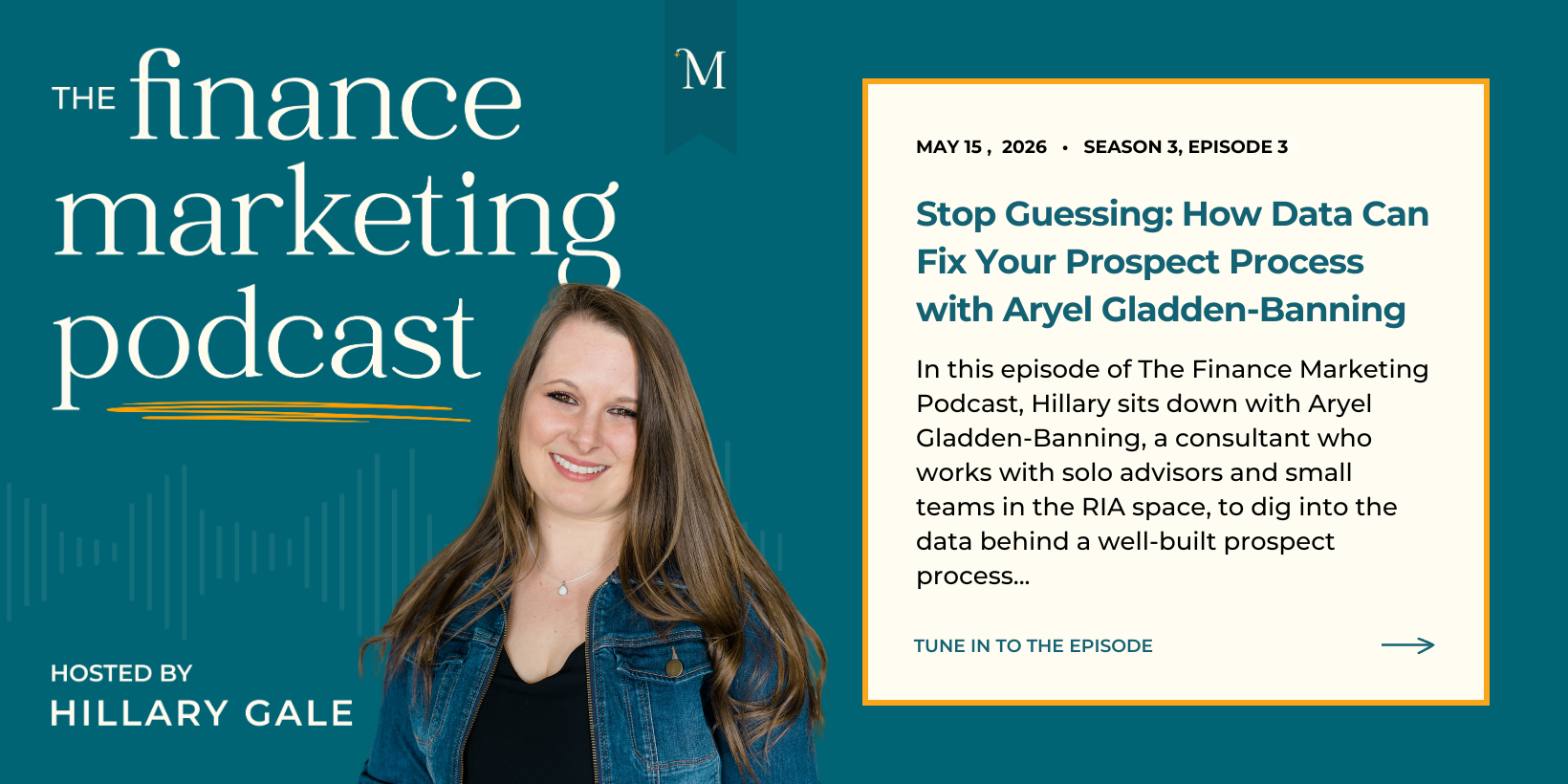 Stop Guessing: How Data Can Fix Your Prospect Process with Aryel Gladden-Banning