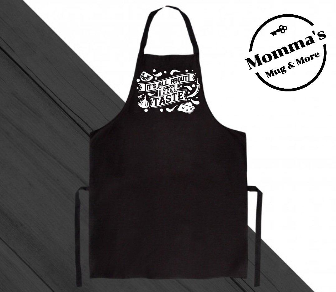 IT'S ALL ABOUT THAT TASTE BLACK APRON.jpeg