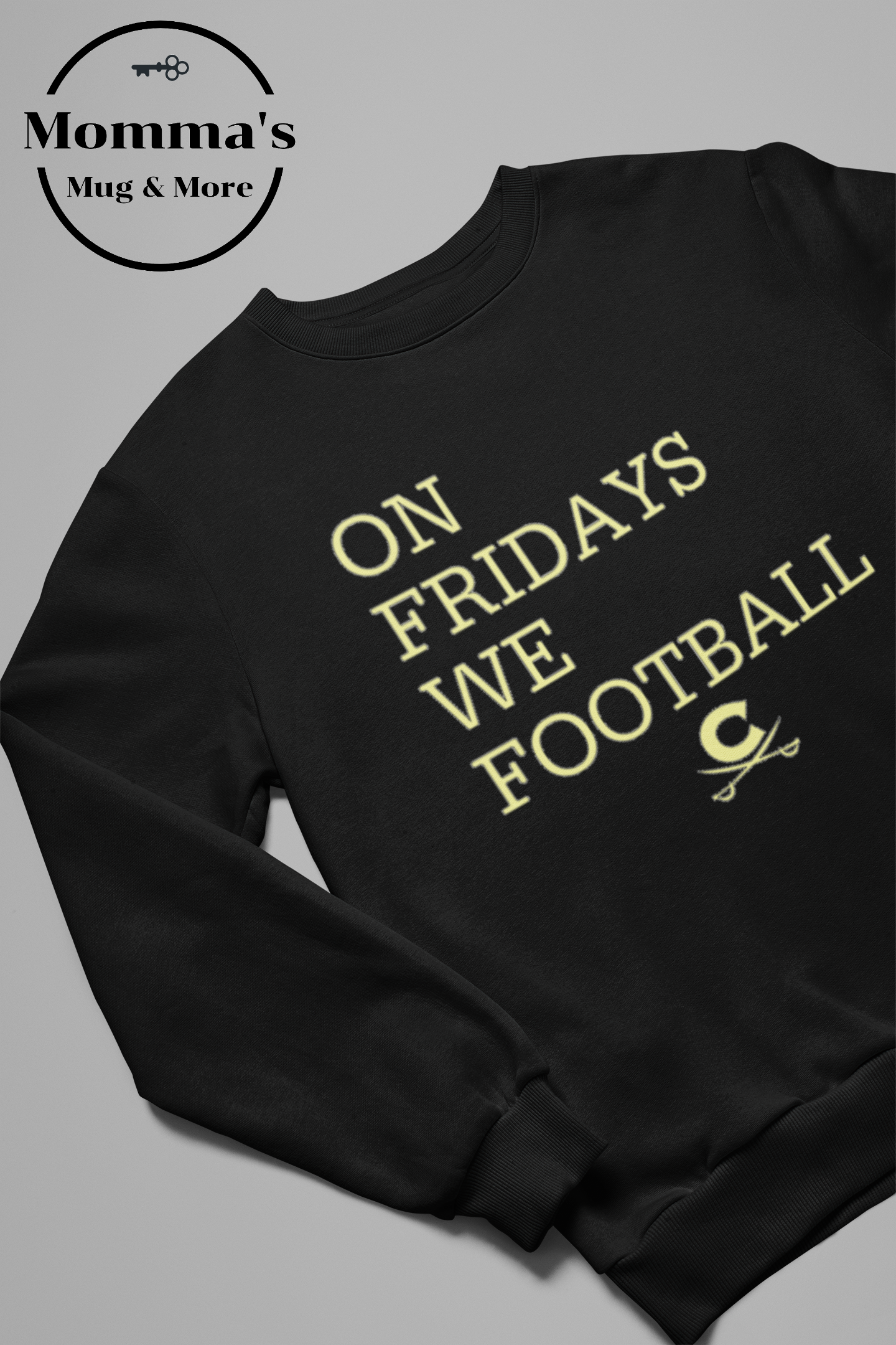 ON FRIDAYS WE FOOTBALL WITH CROSS SWORDS BLACK SWEATSHIRT.png
