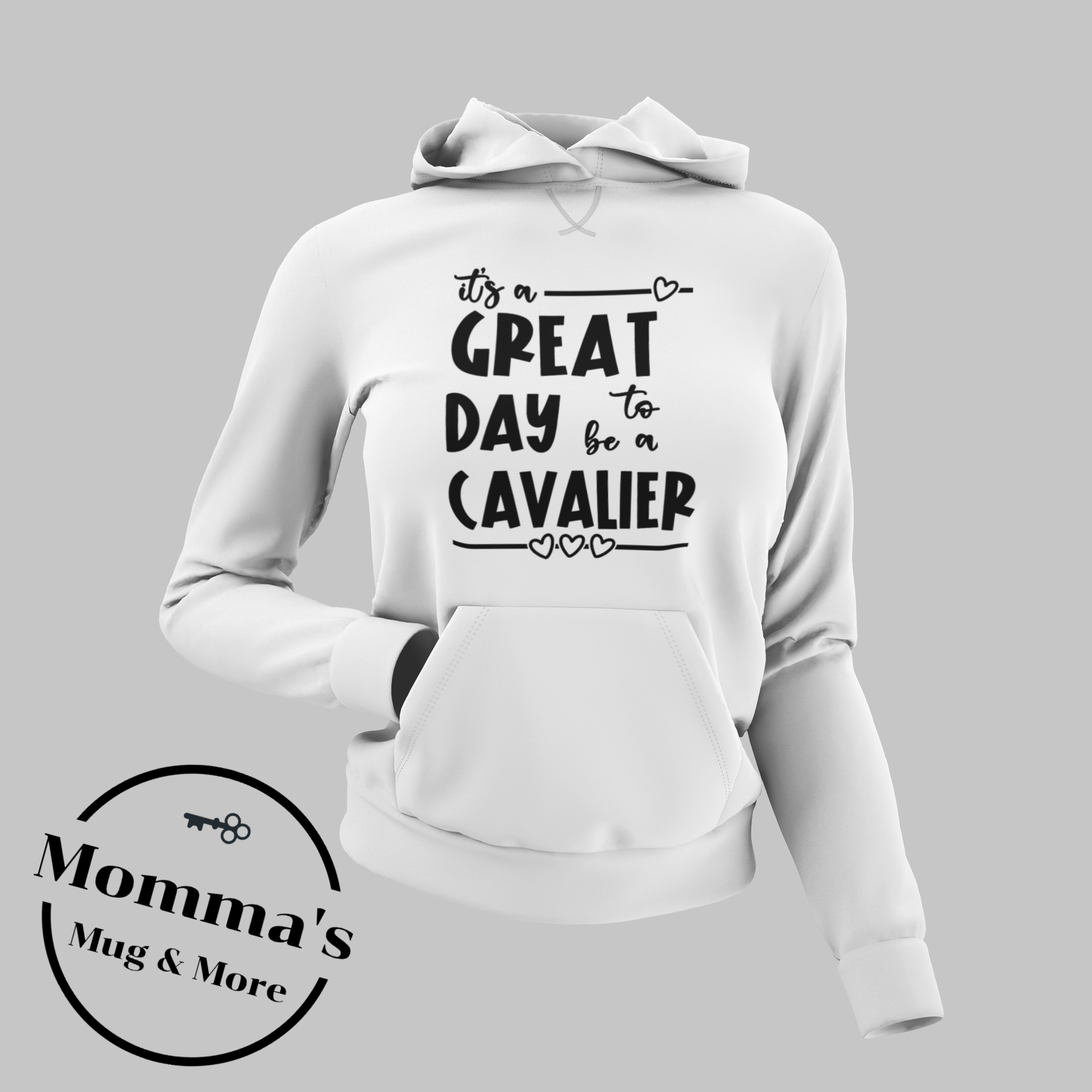 GREAT DAY TO BE A CAVALIER WHITE HOODIE.png