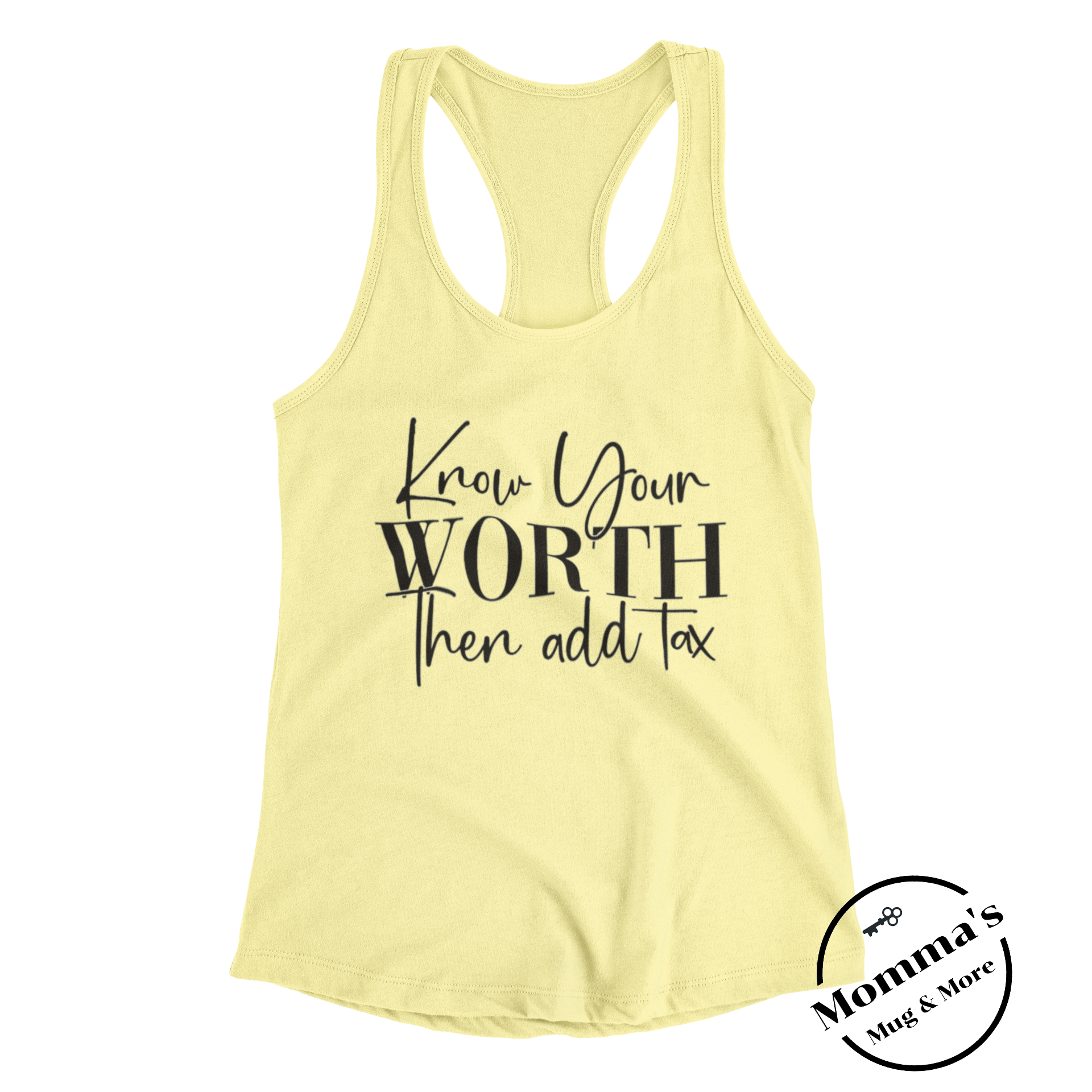 Know Your Worth Tank