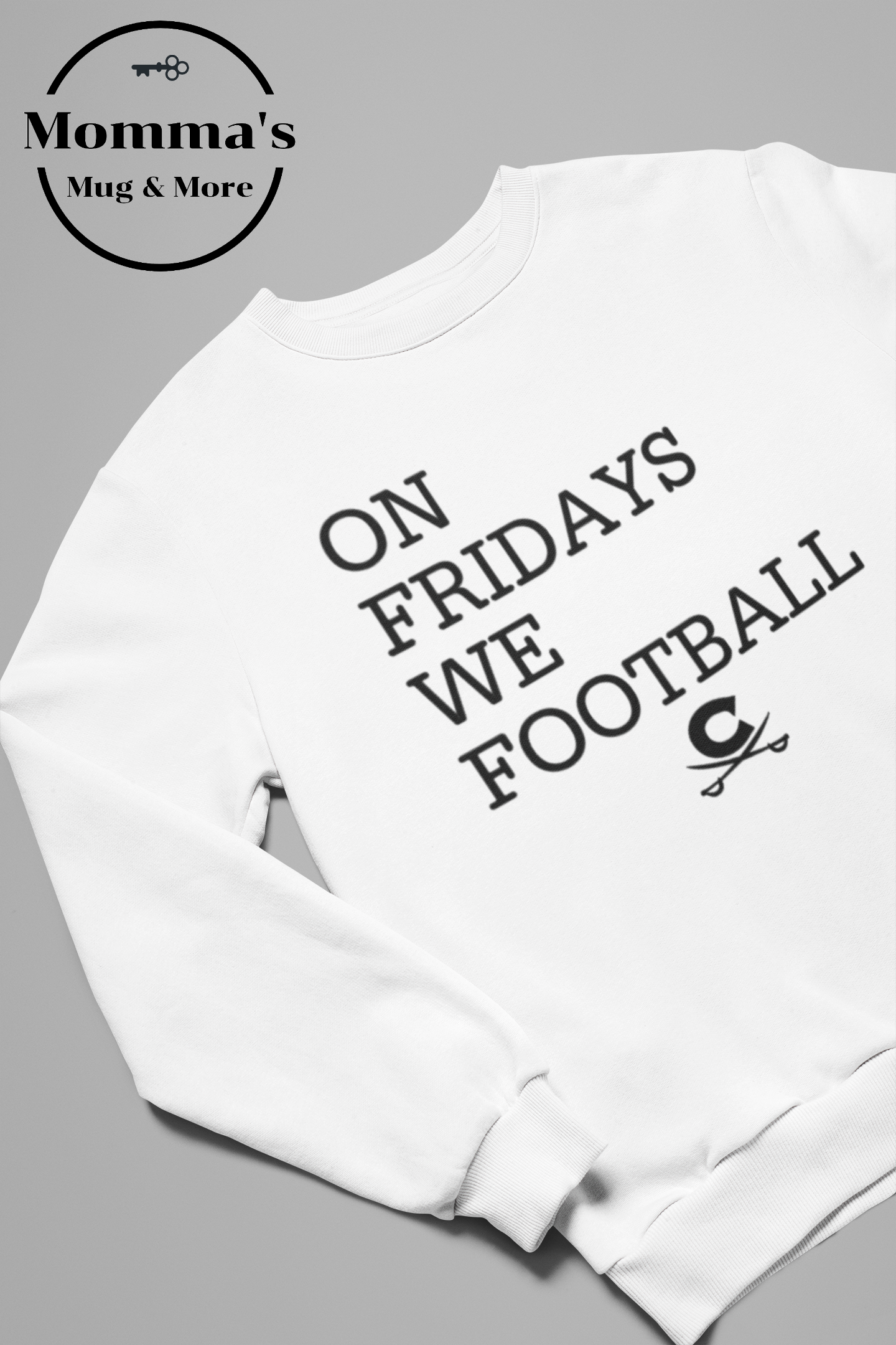 ON FRIDAYS WE FOOTBALL CROSS SWORD WHITE SWEATSHIRT.png