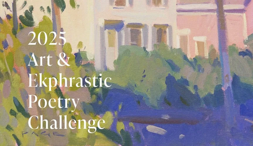 The 5th Annual Art & Ekphrastic Poetry Challenge