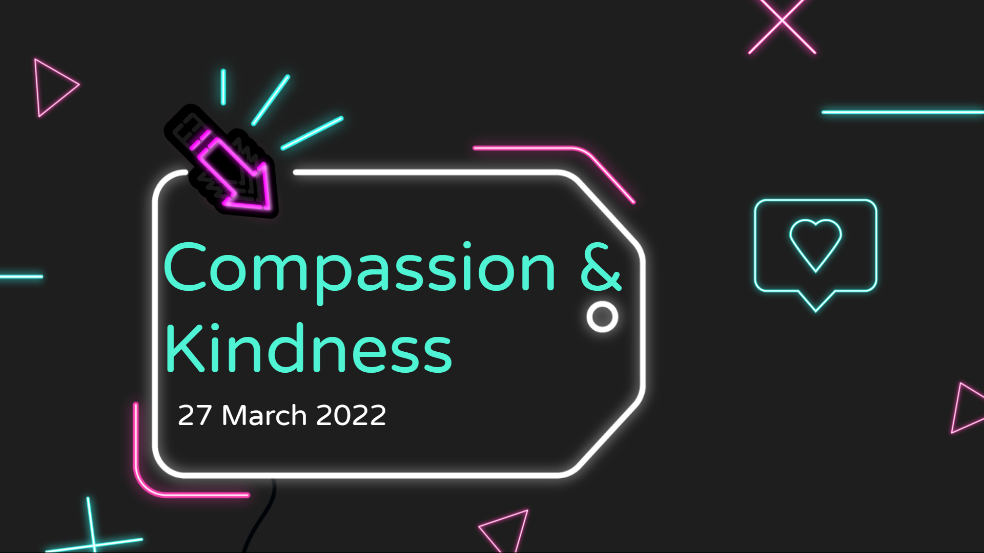 Sec 1: Compassion &amp; Kindness