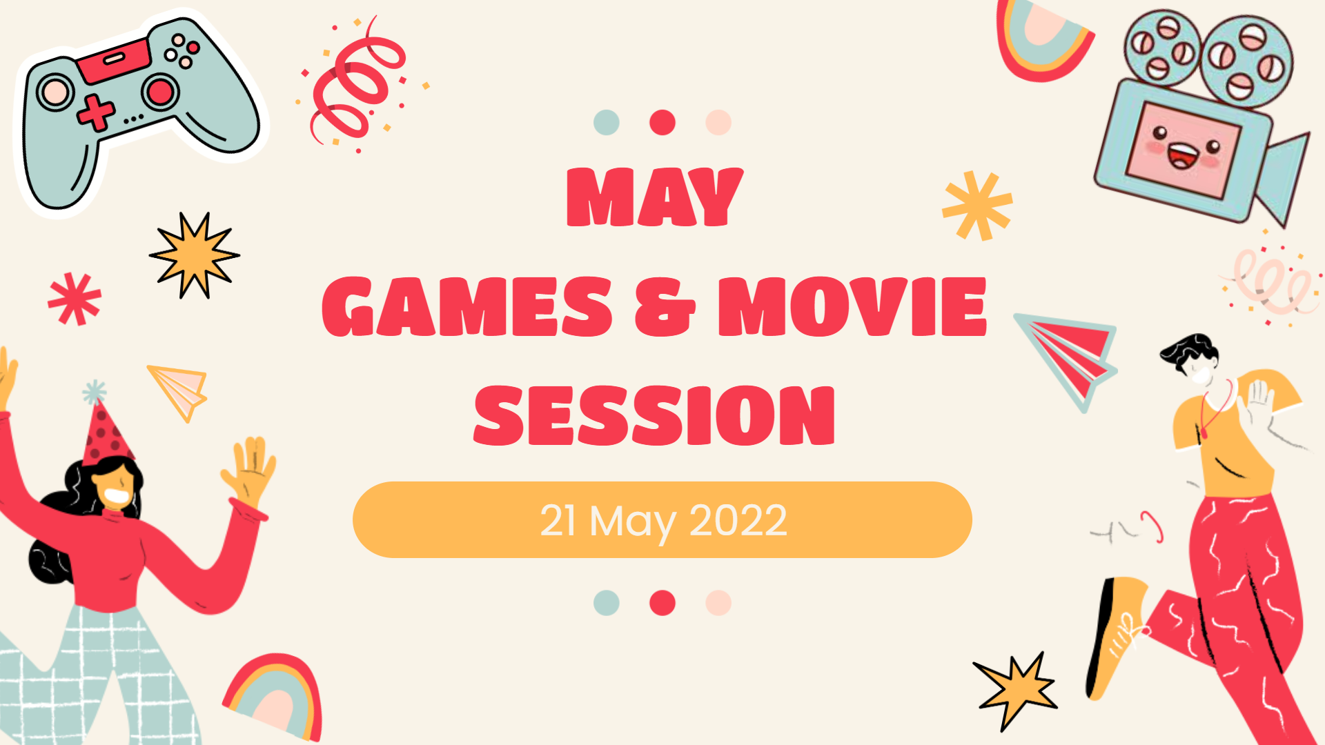 Sec 1-4: May Games &amp; Movie Session