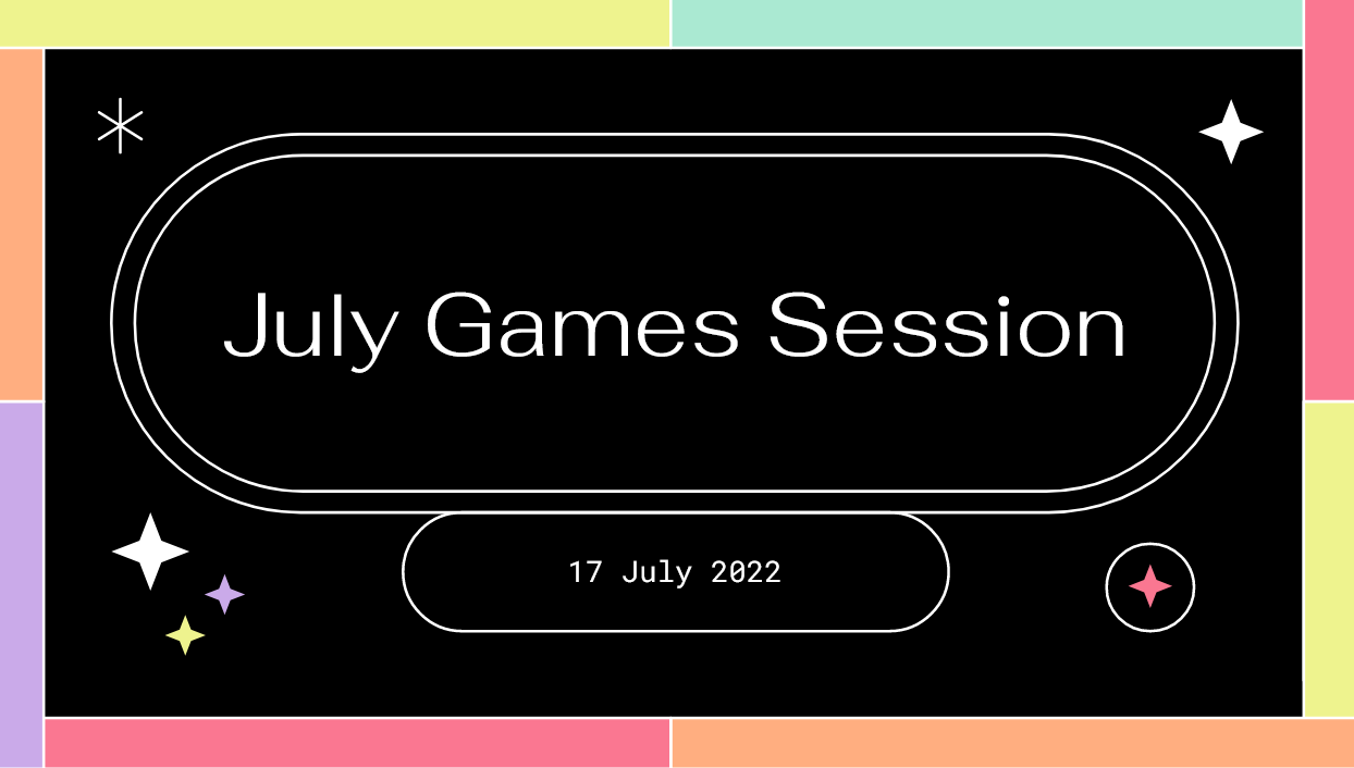 July Games Session