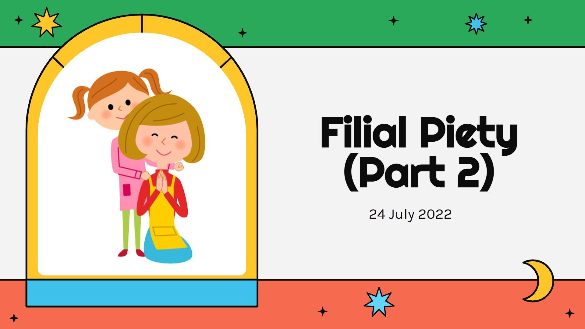 S1: Filial Piety (Part 2)
