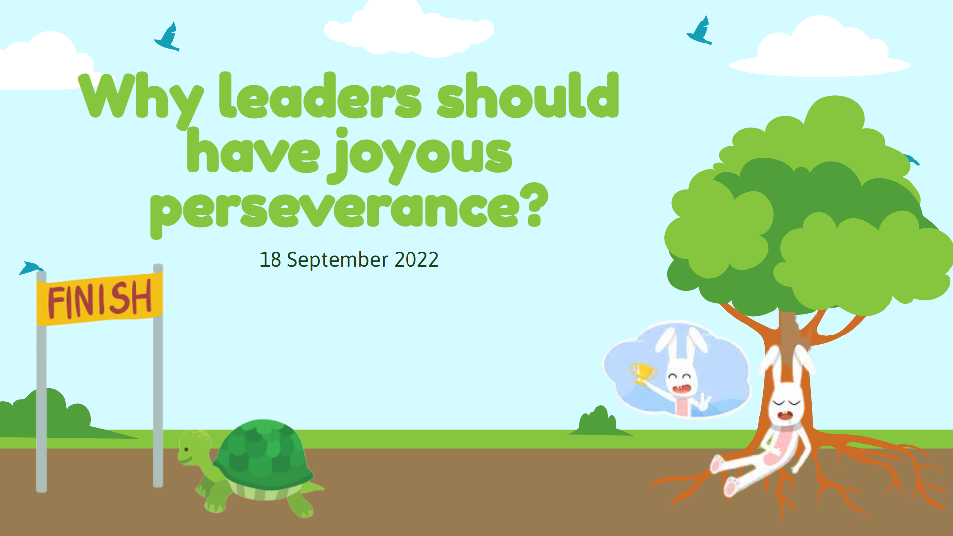 S3-4: Why Leaders Should Have Joyous Perseverance?