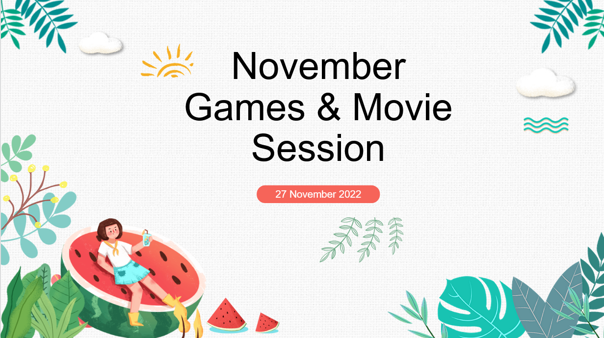 S1-4: November Games and Movie Session