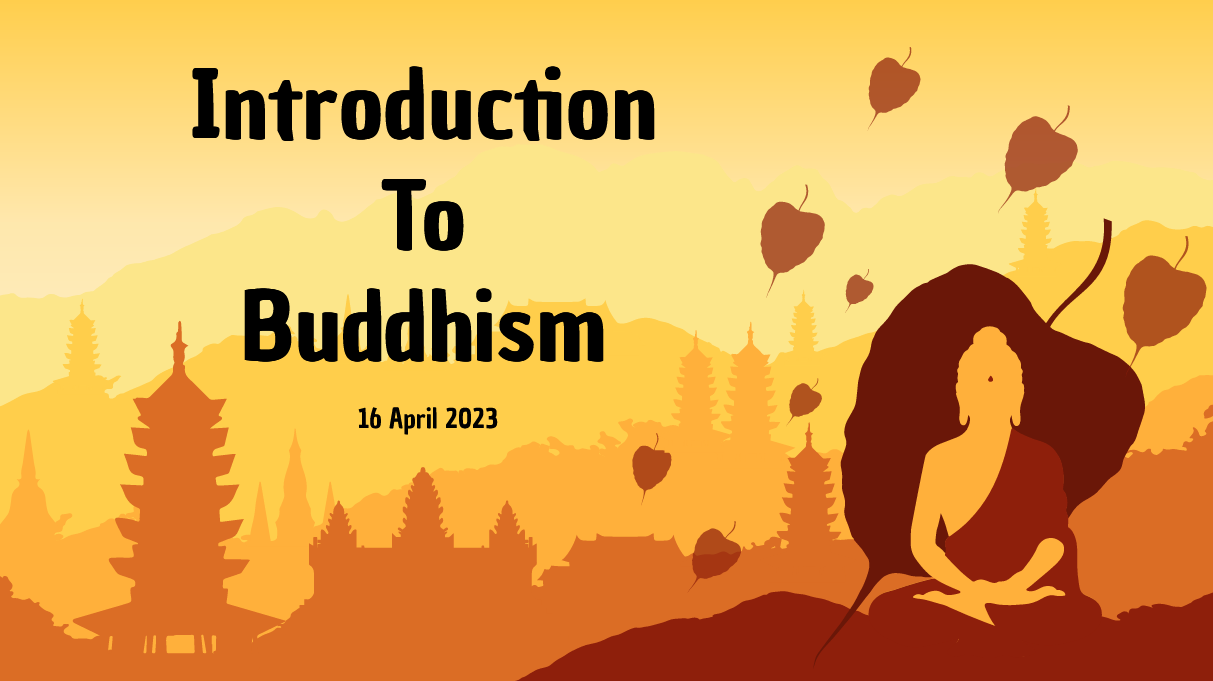 S2: Introduction to Buddhism