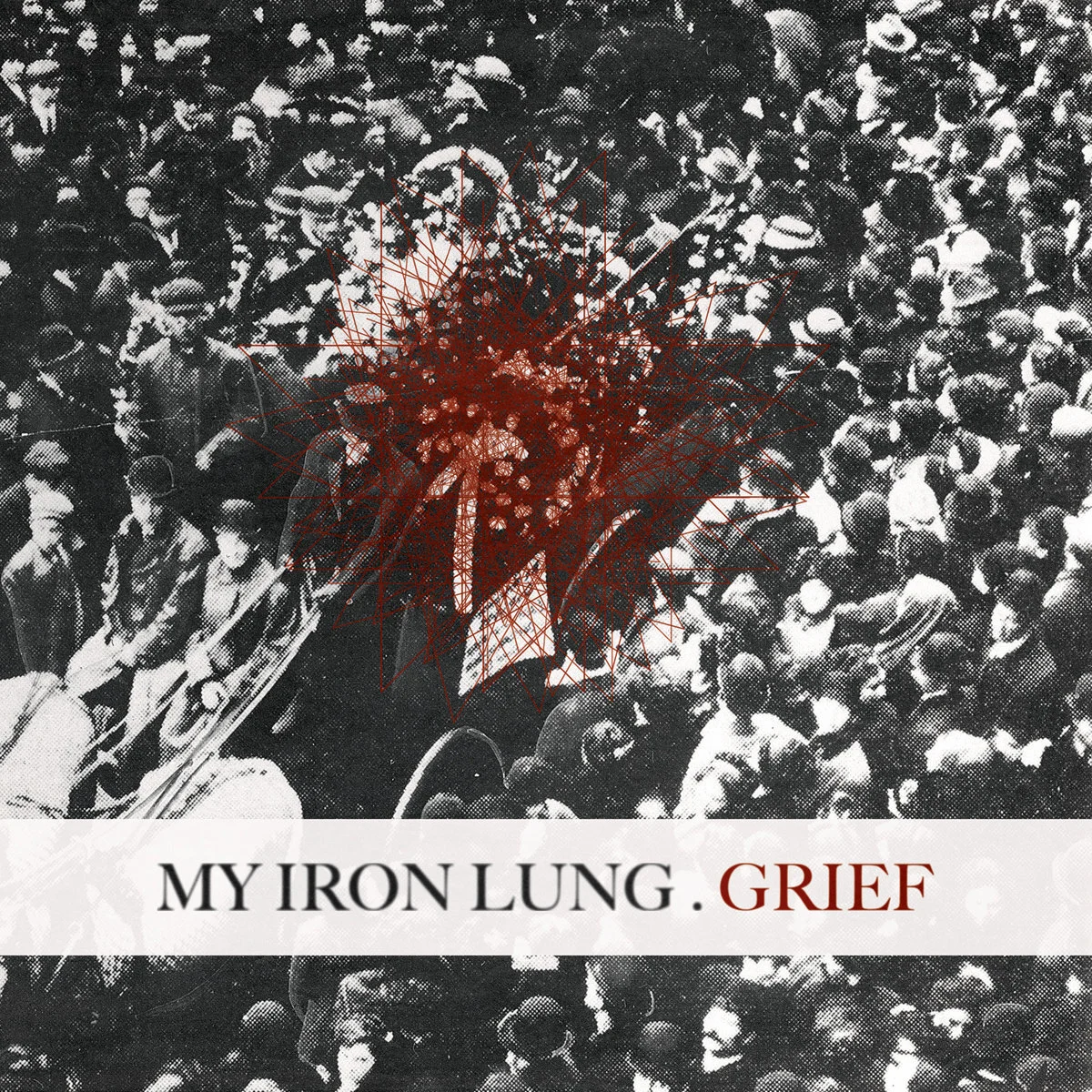 Grief by My Iron Lung (2012)
