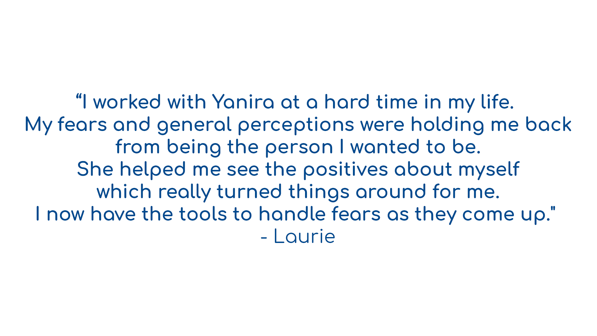 Laurie review for Yanira Method