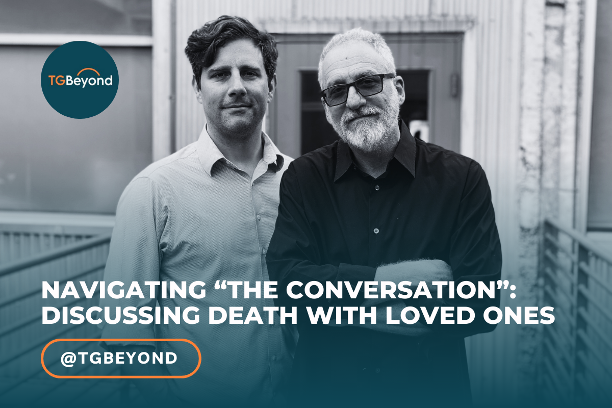 Navigating the Conversation: Discussing Death with Loved Ones