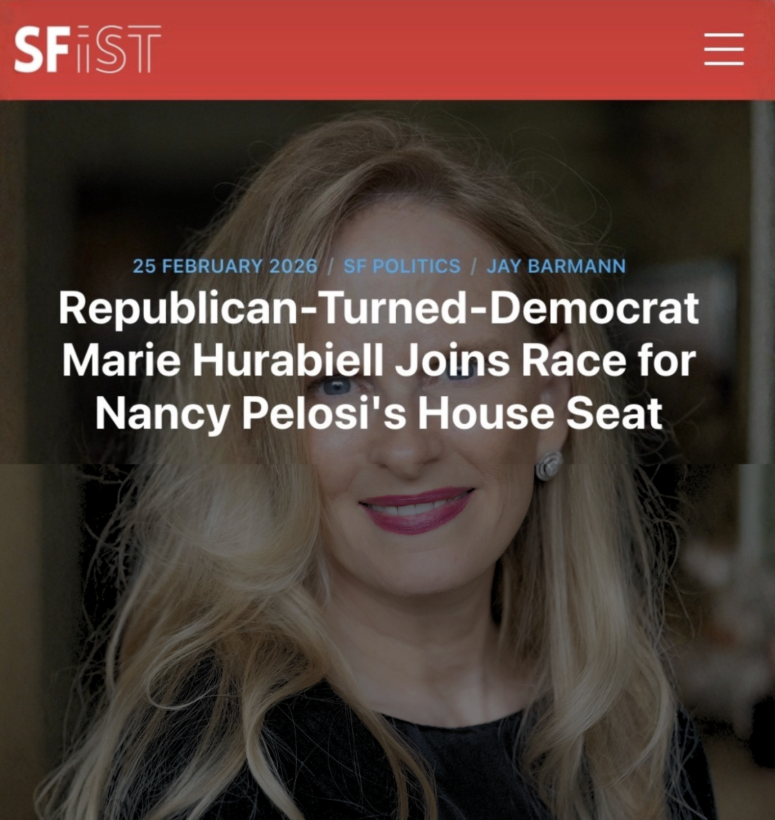 SFIST: ‘Republican-Turned-Democrat Marie Hurabiell Joins Race for Nancy Pelosi's House Seat