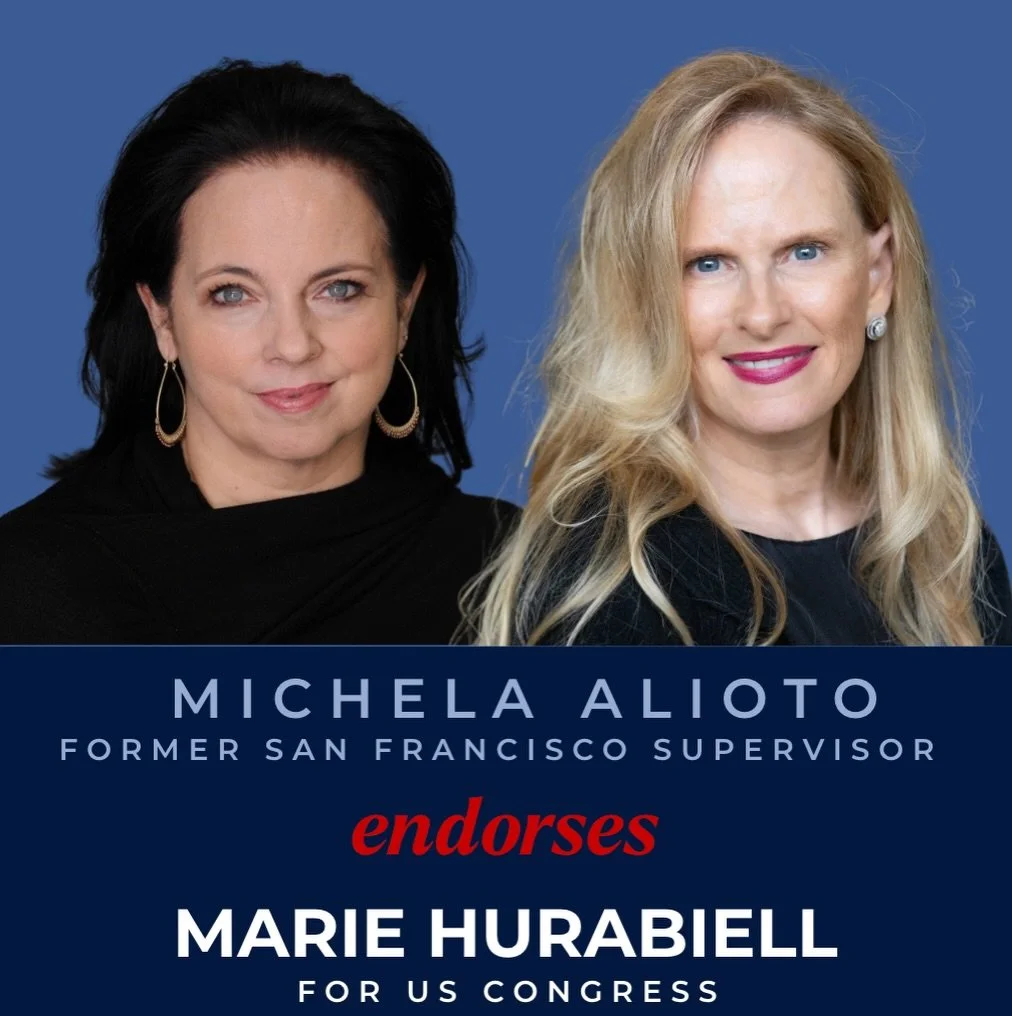 &ldquo;San Francisco needs leaders who understand both our challenges and our potential, and that&rsquo;s exactly what Marie Hurabiell brings. I&rsquo;ve seen firsthand her commitment to common-sense solutions, her ability to bring people together, a