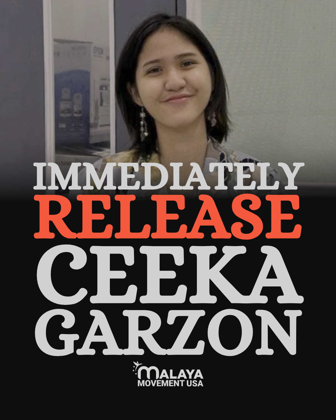 Immediately release Ceeka Garzon!