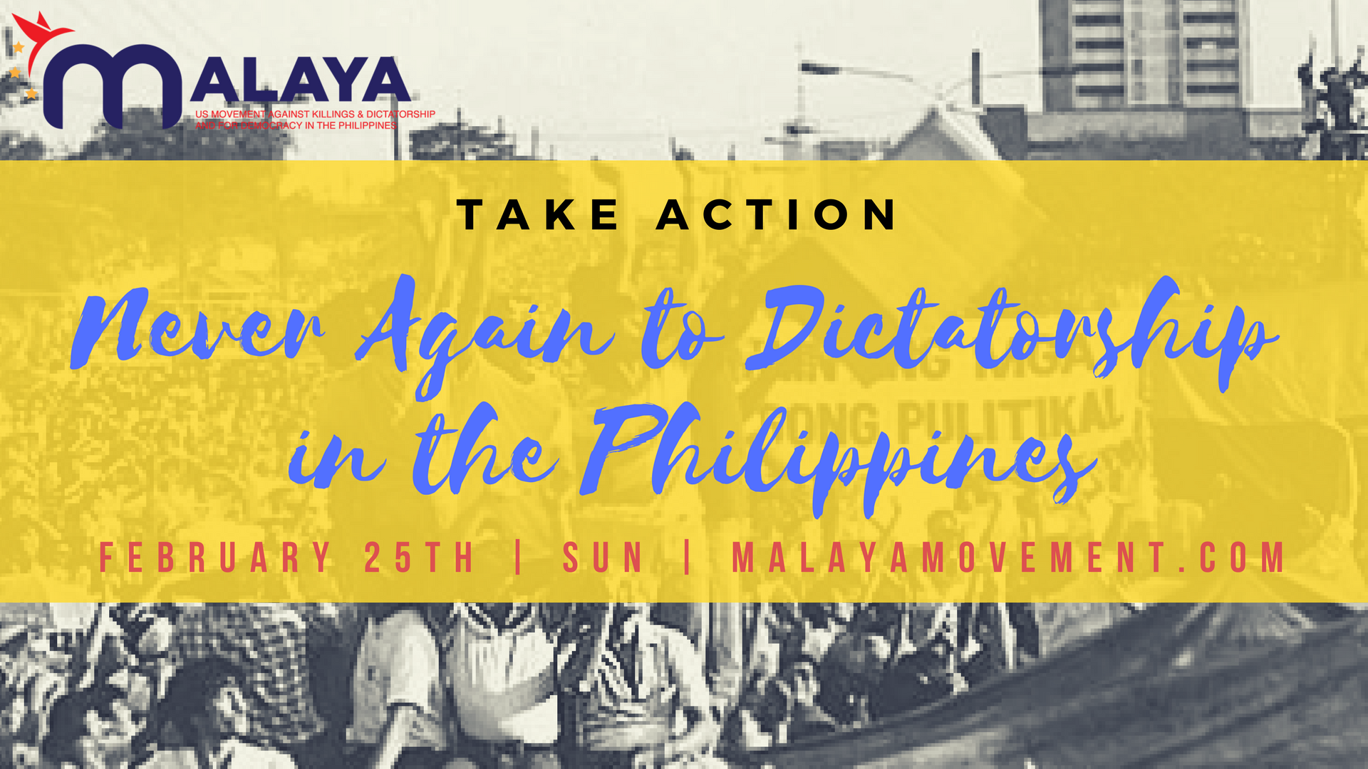 Feb 25th-Call to Action on the EDSA Anniversary: Never Again to Dictatorship in the Philippines!